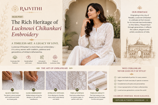 The Rich Heritage of Lucknowi Chikankari Embroidery
